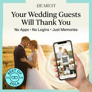 May include: An advertisement for a wedding service. The image features a couple embracing, a smartphone displaying wedding photos, and the text "DEAREST Your Wedding Guests Will Thank You." The Zola logo is also visible.