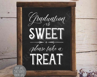 Graduation Is Sweet Please Take A Treat Sign PRINTABLE Party Decorations