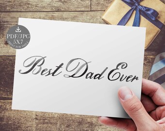 Best Dad Ever Card Printable Fathers Day