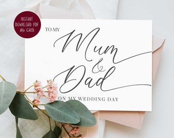 To My Mum And Dad On My Wedding Day Card PRINTABLE