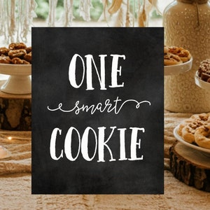 Graduation One Smart Cookie Sign PRINTABLE, Chalkboard Graduation Sign, Party Decorations, Grad