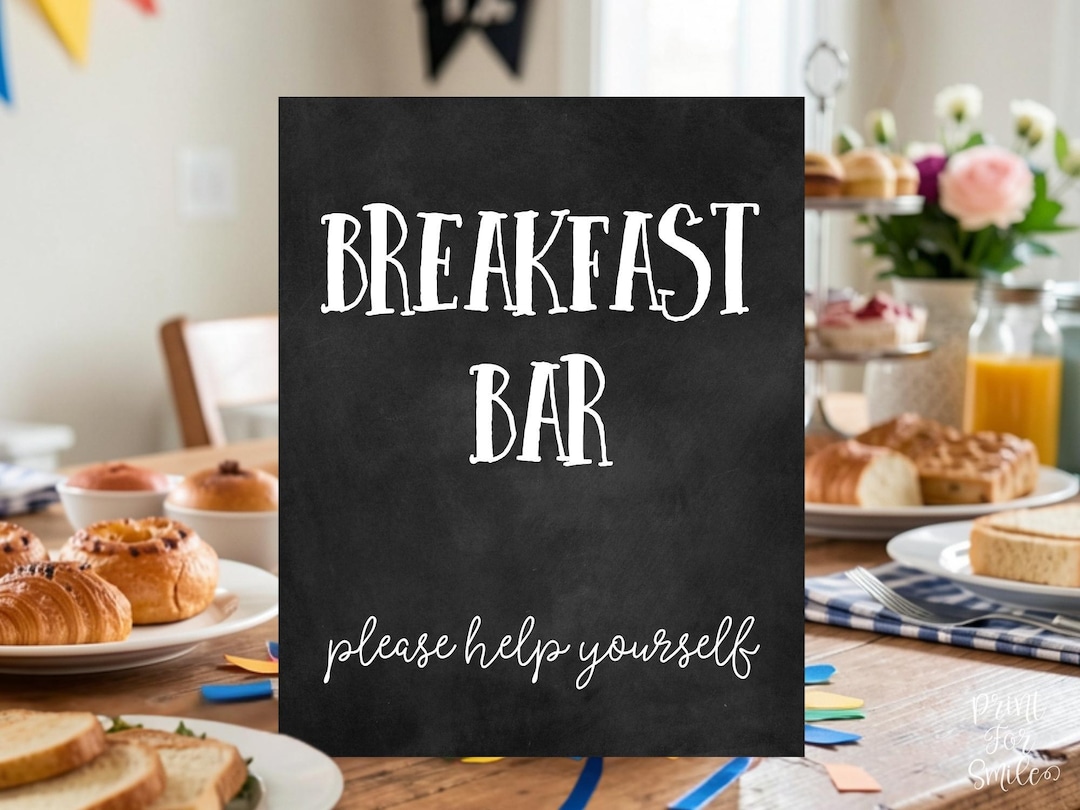 Breakfast Included. Sign Breakfast Bar Sign Printable, Food Station Decor, Graduation Party ...