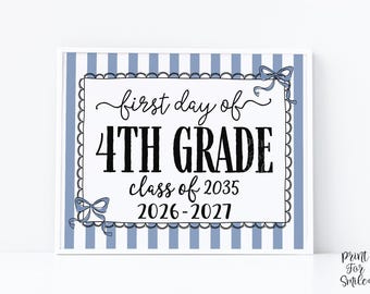 Blue First Day Of 4th Grade Sign Coquette PRINTABLE, Fourth Grade Girl Back To School Sign, Photo Prop, Instant Download