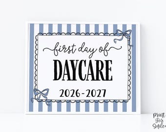 Blue First Day Of Daycare Sign Coquette PRINTABLE, Girl Back To School Sign, 1st Day Photo Prop,  Cute Bow, Instant Download