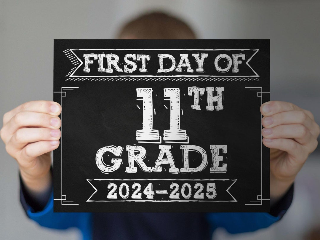 First Day of 11th Grade Sign PRINTABLE - Il 1080xN.6175694125 H8qf 
