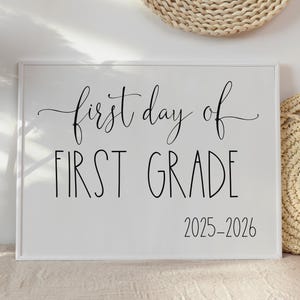 First Day Of First Grade Sign 1st Grade PRINTABLE Back To School Sign Photo Prop