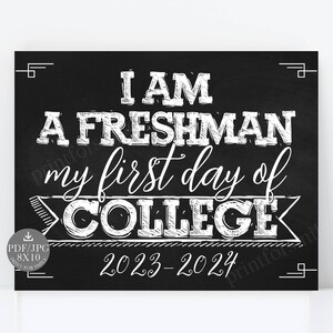 First Day of College Sign PRINTABLE Chalkboard 2023 - Etsy