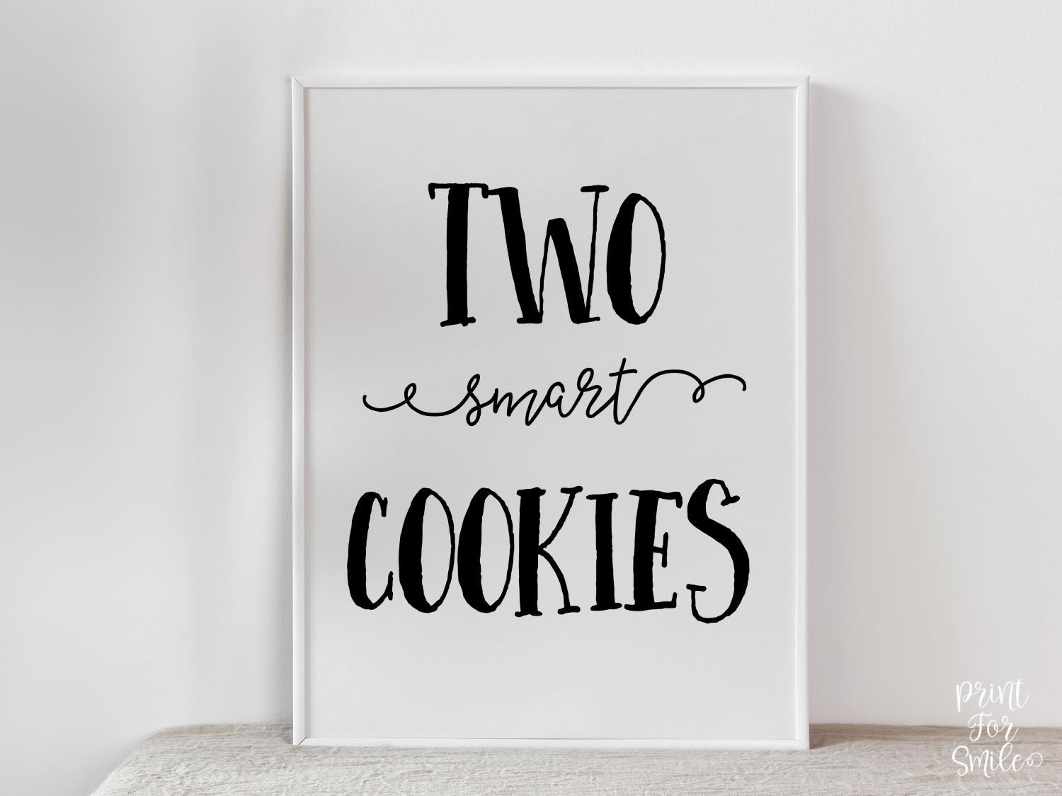 PRINTABLE Two Smart Cookies Sign, Graduation Party Sign, Grad Party ...