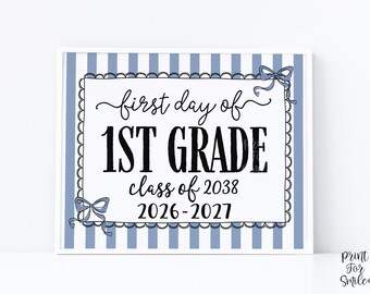 Blue First Day Of 1st Grade Sign Coquette PRINTABLE, First Grade Girl Back To School Sign, 1st Day Photo Prop, Instant Download