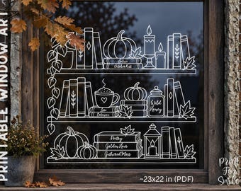 May include: A white line art window decal featuring three shelves filled with books, pumpkins, candles, a mug with a heart, and a jar labeled Wild Honey. The books include titles such as Solace, October Rust, Lore, Botanica, Poetry, Golden Hour, and Gathered Moss.