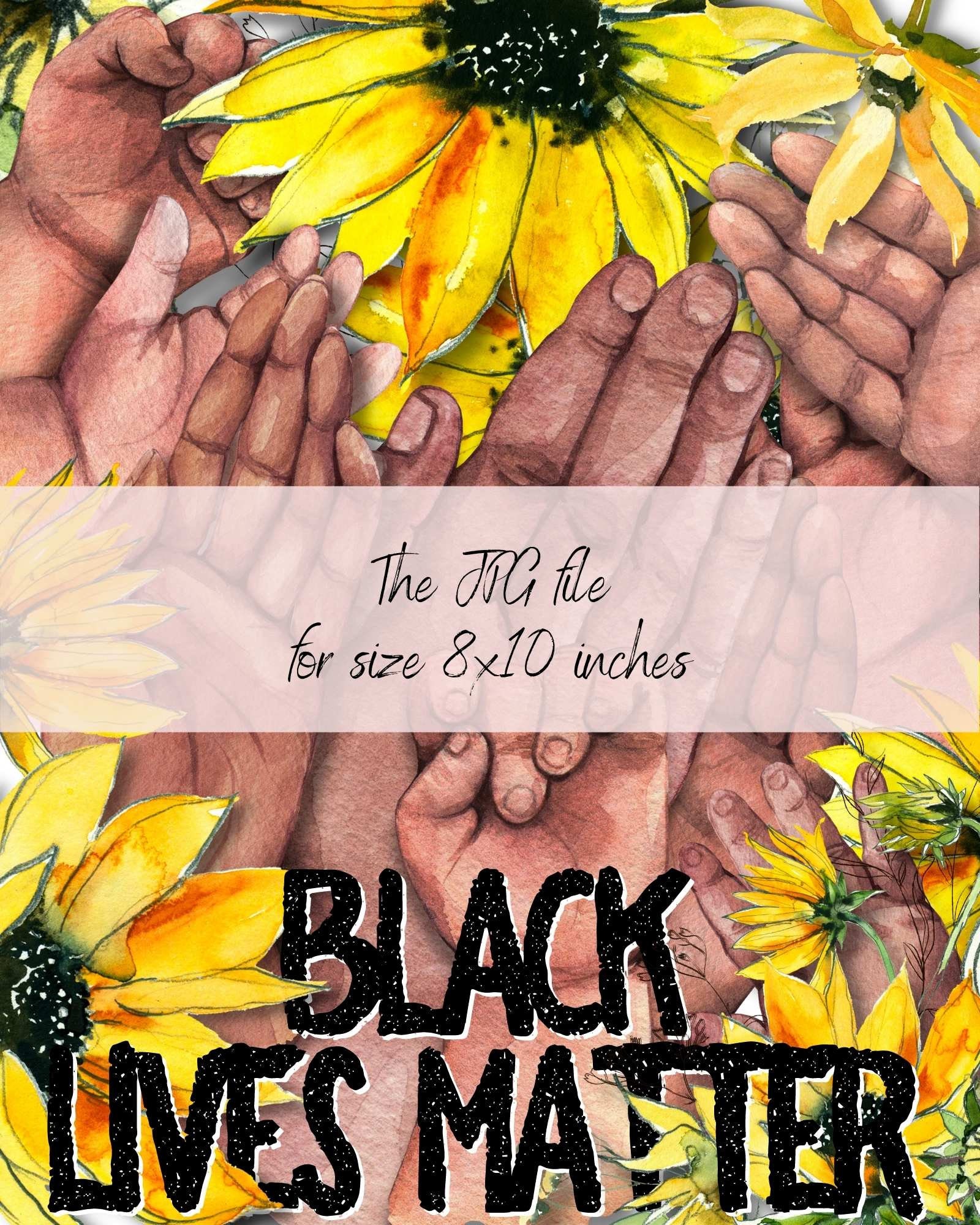 Black Lives Matter Sign Hands PRINTABLE BLM Sign Wall Art 8x10 | Etsy