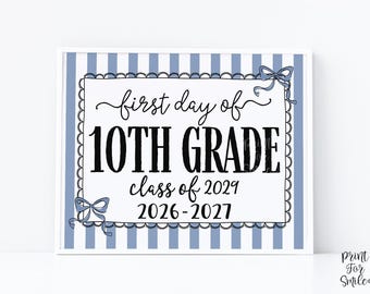 Blue First Day Of 10th Grade Sign Coquette PRINTABLE, Girl Back To School Sign, 1st Day Photo Prop, Cute Bow, Instant Download