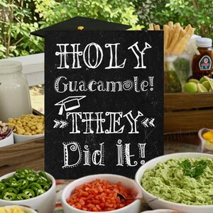 Holy Guacamole They Did It Sign Printable Graduation Party Decorations Fiesta