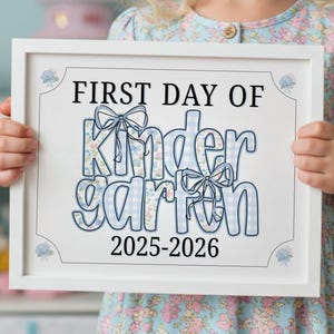 First Day Of Kindergarten Sign Modern Grandmillennial Cute Whimsical Elegant School Sign Photo Prop Coquette Floral Watercolor PRINTABLE