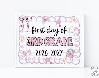 Cute First Day Of 3rd Grade Sign PRINTABLE Third Grade School Sign Photo Prop Instant Download Pastel Coquette Bow Girly Whimsical Modern