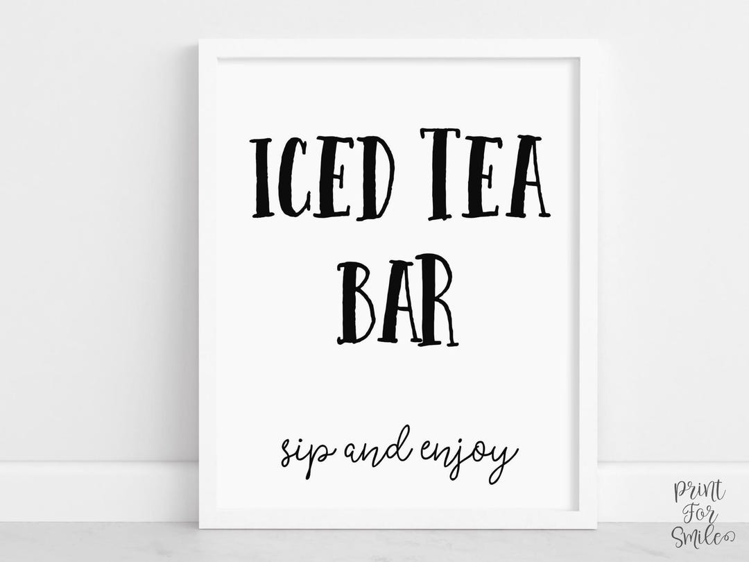 Iced Tea Bar Sign Printable, Drink Station Decor, Graduation Party ...