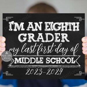 First Day of 8th Grade Sign PRINTABLE Eighth Grade Sign First - Etsy