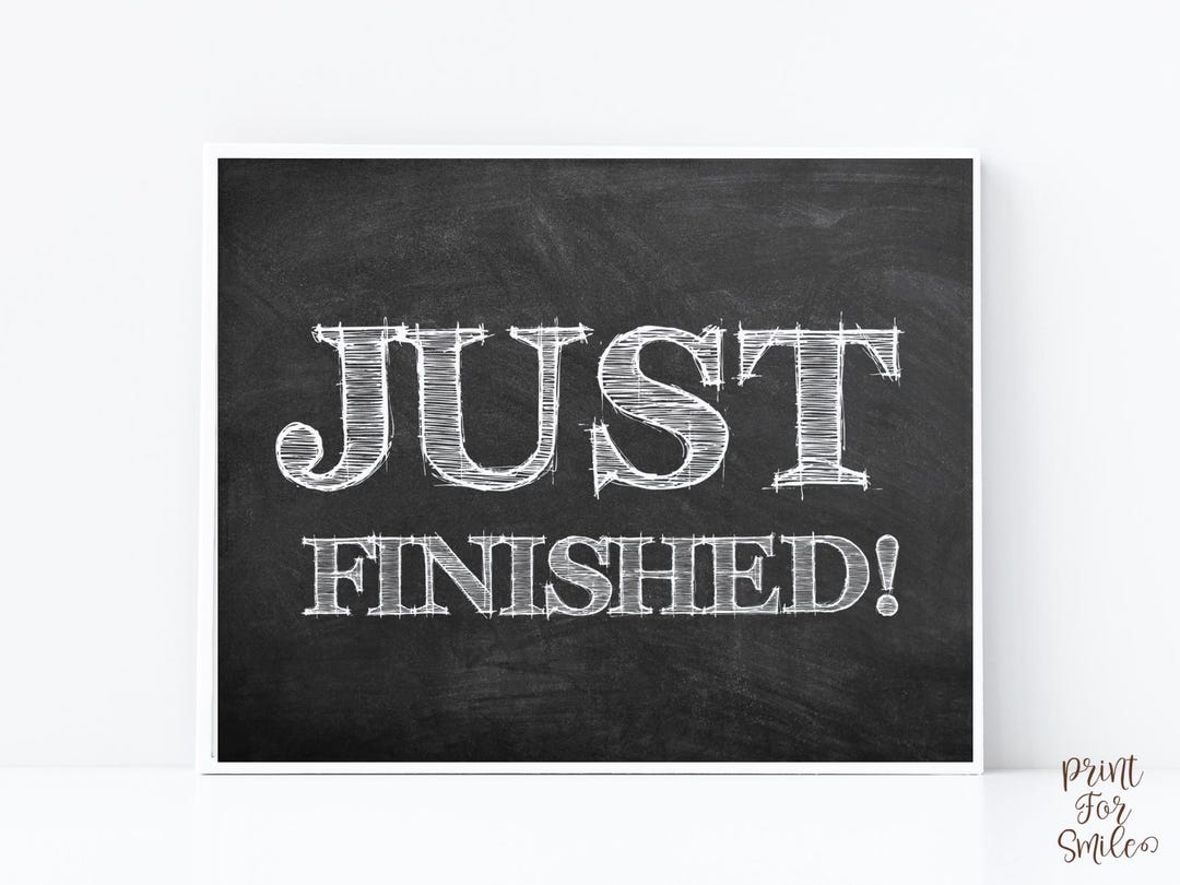 Just Finished Sign Printable Chalkboard Graduation Party Decor Sibling
