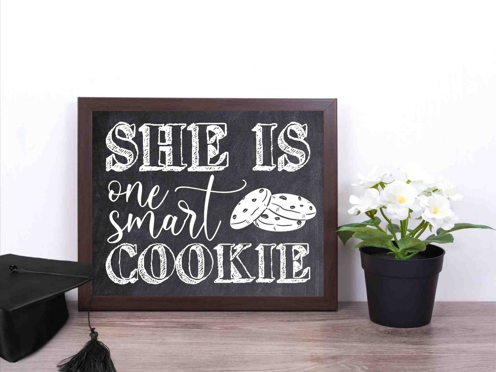 she-is-one-smart-cookie-sign-printable-chalkboard-8x10-etsy
