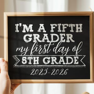 First Day Of 5th Grade Sign Fifth Grade Chalkboard PRINTABLE 2025