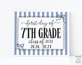 Blue First Day Of 7th Grade Sign Coquette PRINTABLE, Seventh Grade Girl Back To School Sign, 1st Day Photo Prop, Instant Download
