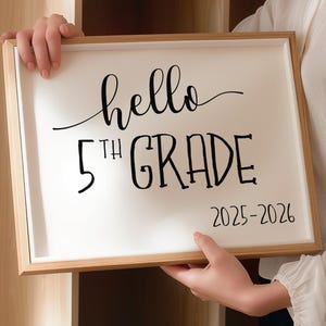 Hello 5th Grade Sign, First Day Of 5th Grade, PRINTABLE, Instant Download