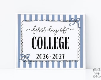 Blue First Day Of College Sign Coquette PRINTABLE Girl Back To School Sign, 1st Day Photo Prop, Instant Download, Cute Bow