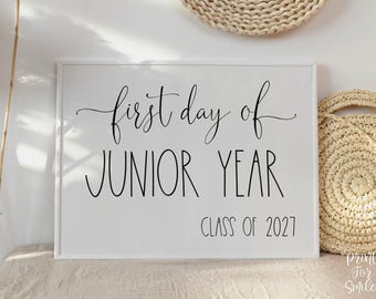 First Day Of Junior Year Sign PRINTABLE Back To School Sign Photo Prop