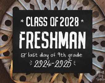 Chalkboard Last Day of Freshman Year Sign, 9th Grade High School