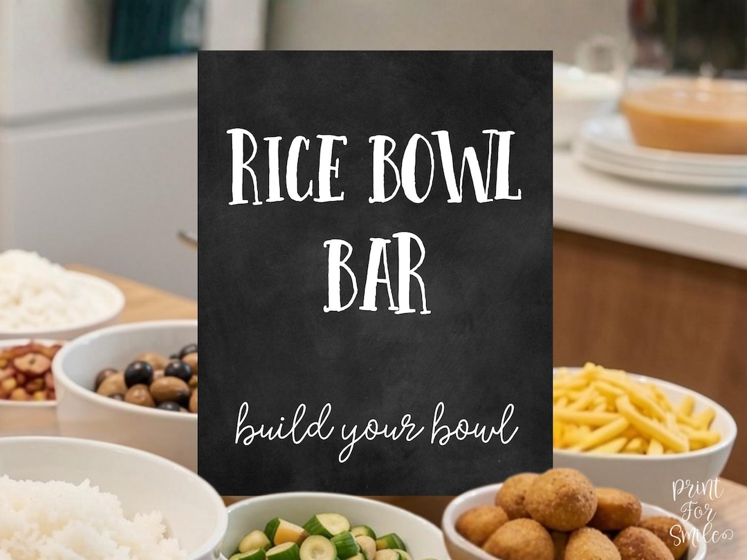 Rice Bowl Bar Sign Printable, Food Station Decor, Graduation Party ...