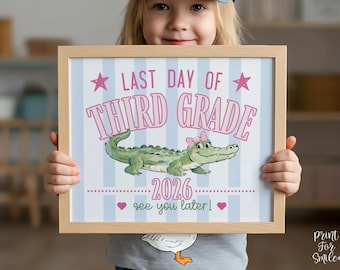 Striped Last Day Of 3rd Grade Sign 2026, Third Grade Printable, Blue Pink Later Gator School Sign Photo Prop