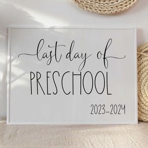 Last Day Of Preschool Sign Printable 2024 School image 1