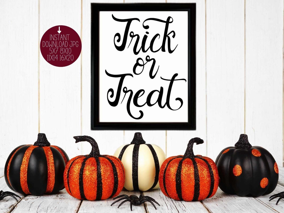 Trick or Treat Sign PRINTABLE Halloween Print Wall Art Decor Poster - Etsy