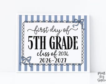 Blue First Day Of 5th Grade Sign Coquette PRINTABLE, Fifth Grade Girl Back To School Sign, 1st Day Photo Prop, Cute Bow, Instant Download