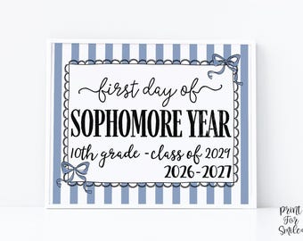 Blue First Day Of Sophomore Year Sign Coquette PRINTABLE, Back To School Sign, Girl Photo Prop Instant Download, Class Of 2029, 10th Grade