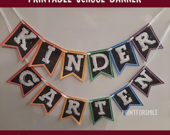 First Day Of Kindergarten Banner PRINTABLE