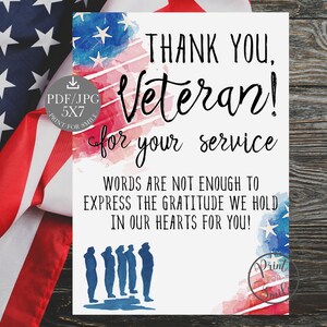 May include: A printable thank you card for veterans with a watercolor American flag design. The card says "Thank You, Veteran! for your service. Words are not enough to express the gratitude we hold in our hearts for you!"
