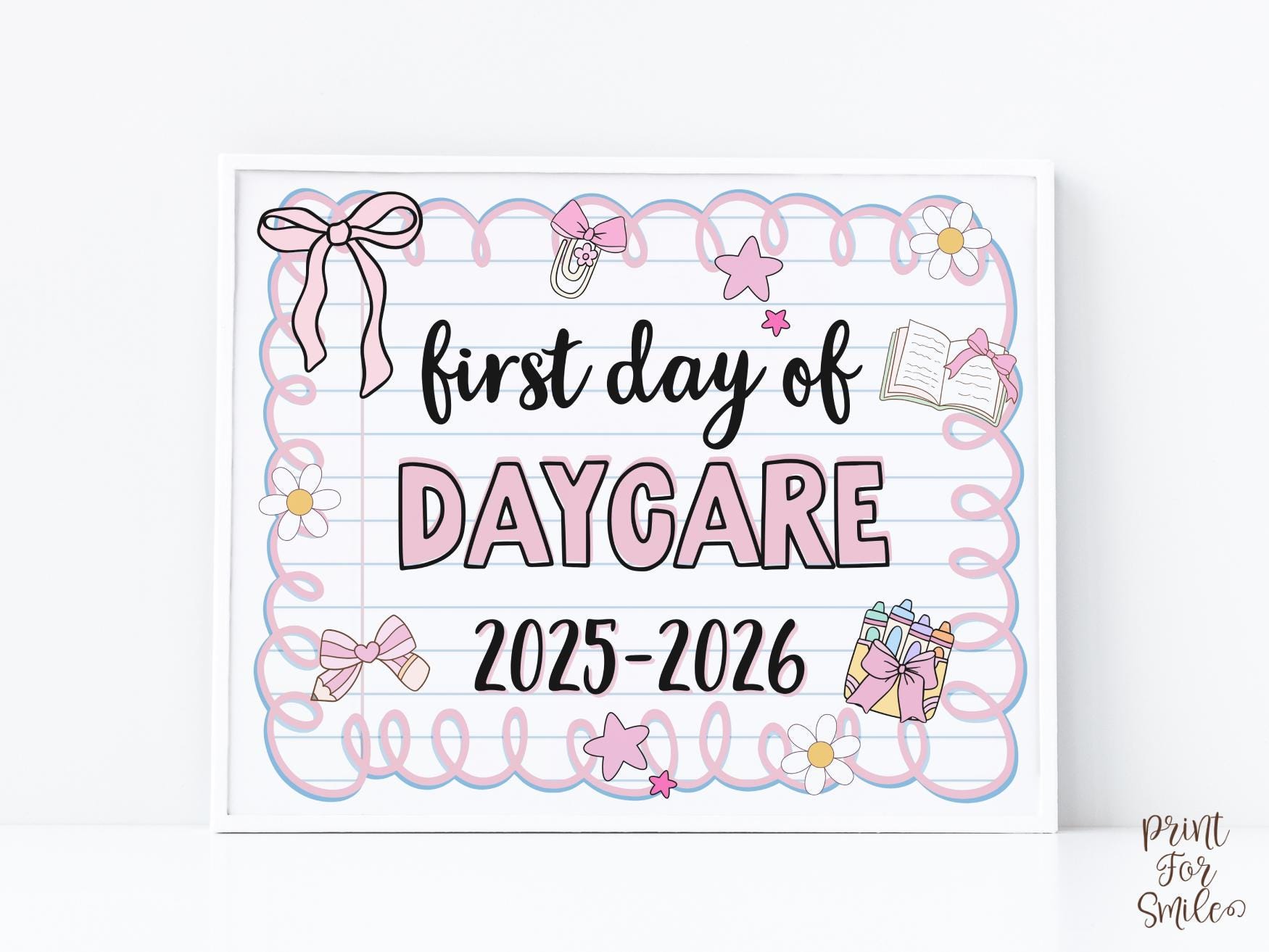 Cute First Day Of Daycare Sign PRINTABLE School Sign Photo Prop, Instant Download, Pastel Coquette Bow Girly Whimsical Soft Colors, Modern