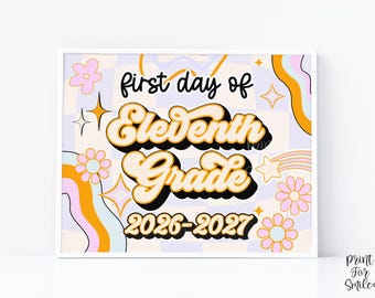 PRINTABLE First Day Of 11th Grade Sign Retro Eleventh Grade  Back To School Sign, 1st Day Photo Prop
