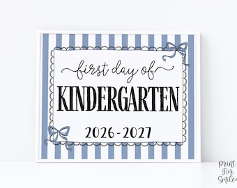 Blue First Day Of Kindergarten Sign Coquette PRINTABLE, Girl Back To School Sign, 1st Day Photo Prop, Cute Bow, Instant Download