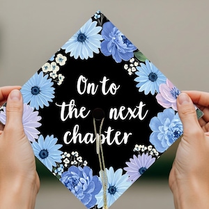 Grad Cap Topper PRINTABLE, on to the Next Chapter, Graduation Cap ...
