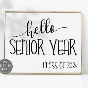Hello Senior Year Sign First Day of Senior Year PRINTABLE - Etsy