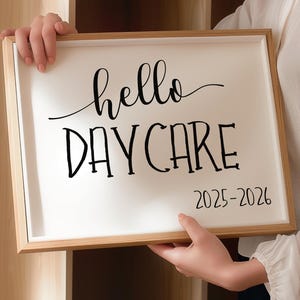 Hello Daycare Sign, First Day Of Daycare, PRINTABLE, Instant Download