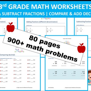 May include: A set of 80 printable worksheets for 3rd grade math. The worksheets cover adding and subtracting fractions, comparing decimals, and adding decimals. The worksheets feature colorful illustrations of apples, a girl with a pineapple, and a girl with headphones. The text on the worksheets reads "900+ math problems" and "80 pages".