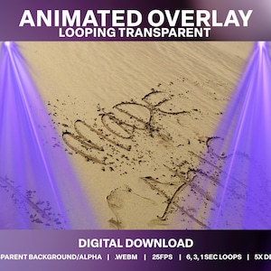 K&ouml;nnte beinhalten: Animiertes Overlay mit einem transparenten, sich wiederholenden Hintergrund. Das Overlay zeigt einen violetten Scheinwerfer, der auf einen Sandstrand mit dem Wort "love" im Sand leuchtet. Der Text "ANIMATED OVERLAY LOOPING TRANSPARENT" befindet sich oben im Bild. Der Text "DIGITAL DOWNLOAD" befindet sich unten im Bild. Der Text "TRANSPARENT BACKGROUND/ALPHA | .WEBM | 25FPS | 6, 3, 1 SEC LOOPS | 5X DESIGNS" befindet sich unten im Bild.