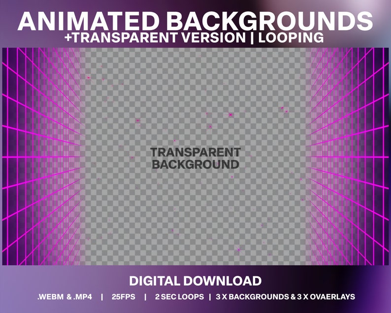 May include: Animated background with a pink grid pattern. The background is transparent and loops. The text "TRANSPARENT BACKGROUND" is visible in the center of the image. The text "DIGITAL DOWNLOAD" is visible at the bottom of the image. The text ".WEBM &.MP4 | 25FPS | 2 SEC LOOPS | 3X BACKGROUNDS & 3 X OVAERLAYS" is visible at the bottom of the image.
