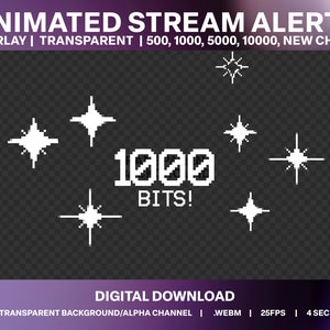 May include: Animated stream alert overlay with a transparent background. The overlay features a pixelated display of "1000 BITS!" with white stars surrounding the text.