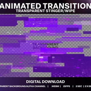 Puede incluir: Efecto de transición animado con un patrón de glitch morado y blanco. El texto "TRANSPARENT BACKGROUND" es visible en el centro de la imagen. El texto "DIGITAL DOWNLOAD" está en la parte inferior de la imagen. El texto "TRANSPARENT BACKGROUND/ALPHA CHANNEL | .WEBM | 25FPS | 2 SEC | 2X DESIGNS" también está en la parte inferior de la imagen.