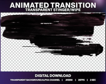 Paint stroke Animated Transition | Hand Painted Transparent Live Stream Transition | Brush Stroke Stream Stinger | Animated Overlay  Stinger