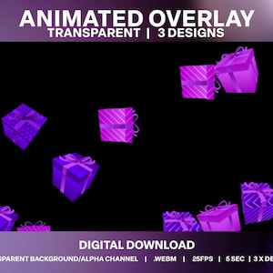 May include: Animated overlay with a transparent background featuring multiple purple gift boxes with bows. The text at the top reads "ANIMATED OVERLAY TRANSPARENT | 3 DESIGNS". The bottom text says "DIGITAL DOWNLOAD TRANSPARENT BACKGROUND/ALPHA CHANNEL | .WEBM | 25FPS | 5 SEC | 3 X DESIGNS".